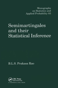 Enlarge image Cover: Semimartingales and their Statistical Inference - CRC Press