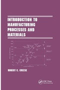 Cover: Introduction to Manufacturing Processes and Materials - CRC Press