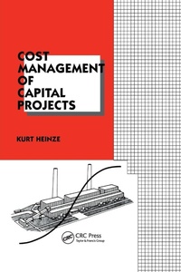 Enlarge image Cover: Cost Management of Capital Projects - CRC Press
