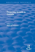 Cover: Financing Growth in Canada - Routledge