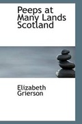 Cover: Peeps at Many Lands Scotland - BiblioLife