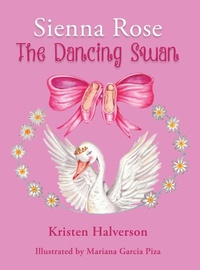 Enlarge image Cover: Sienna Rose - Kristen Halverson