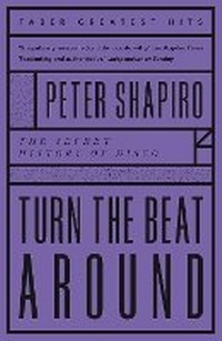 Enlarge image Cover: Turn the Beat Around - Faber & Faber