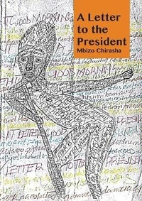 Abbildung von: A Letter to the President - Mwanaka Media and Publishing