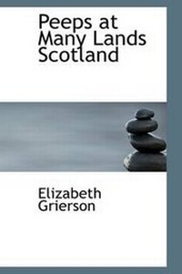 Enlarge image Cover: Peeps at Many Lands Scotland - BiblioLife