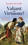 Cover: Valiant or Virtuous? - Wipf & Stock Publishers