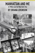Cover: Manhattan and Me - Ardent Writer Press, LLC