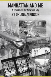 Enlarge image Cover: Manhattan and Me - Ardent Writer Press, LLC
