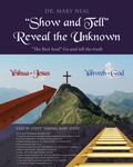 Cover: "Show and Tell" Reveal the Unknown - Christian Faith