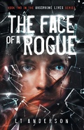 Cover: The Face Of A Rogue - Rogue Street Entertainment
