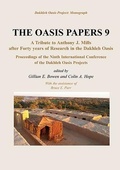 Cover: The Oasis Papers 9: A Tribute to Anthony J. Mills after Forty Years in Dakhleh Oasis - Oxbow Books