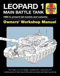 Enlarge image Cover: Leopard 1 Main Battle Tank - J H Haynes & Co Ltd