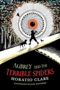 Cover: Aubrey and the Terrible Spiders - Firefly Press Ltd