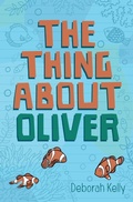 Cover: The Thing About Oliver - Wombat Books