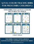 Cover: Craft Ideas (A full color tracing book for preschool children 2) - Activity Books for Toddlers