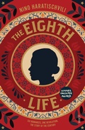 Cover: Eighth Life - Scribe Publications Pty Ltd