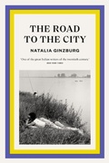 Cover: The Road to the City - Daunt Books