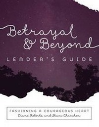 Enlarge image Cover: Betrayal and Beyond Leaders Guide - Pure Desire Ministires International