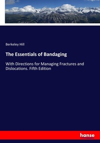 Enlarge image Cover: The Essentials of Bandaging - Hansebooks
