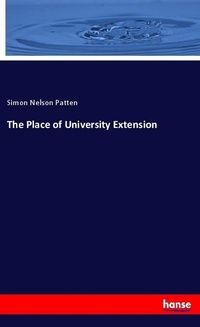 Enlarge image Cover: The Place of University Extension - Hansebooks