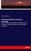 Cover: General Mcclellan's Peninsula Campaign - Hansebooks
