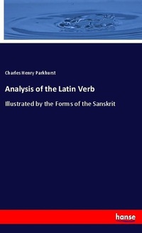 Enlarge image Cover: Analysis of the Latin Verb - Hansebooks