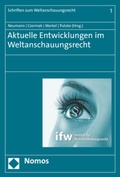 Cover: Aktuelle Entwicklungen im Weltanschauungsrecht - Nomos