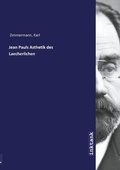 Cover: Jean Pauls Asthetik des Laecherlichen - Inktank Publishing