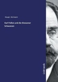 Cover: Karl Follen und die Giessener Schwarzen - Inktank Publishing