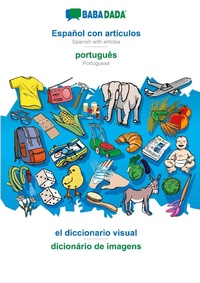 Abbildung von: Espanol con articulos - portugues, el diccionario visual - BABADADA visual dictionaries