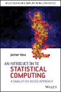 Cover: An Introduction to Statistical Computing - Asimulation-based Approach - Wiley