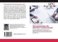 Abbildung von: Herramientas de Gestion Institucional - Editorial Academica Espanola