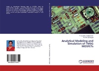 Enlarge image Cover: Analytical Modeling and Simulation of TMSG MOSFETs - LAP Lambert Academic Publishing