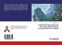 Abbildung von: Credit Risk Management and Loan Performance among SACCOs in Kigali - LAP Lambert Academic Publishing