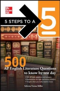 Enlarge image Cover: 5 Steps to a 5: 500 AP English Literature Questions to Know By Test Day - McGraw-Hill Professional