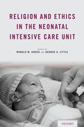 Cover: Religion and Ethics in the Neonatal Intensive Care Unit - OUP eBook