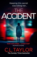 Cover: The Accident - AVON, a division of HarperCollins Publishers Ltd