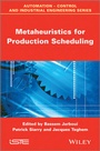 Cover: Metaheuristics for Production Scheduling - Wiley-ISTE