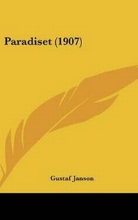 Abbildung von: Paradiset (1907) - Kessinger Publishing