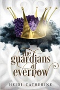 Cover: The Guardians of Evernow - Sequel House