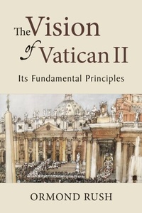 Abbildung von: The Vision of Vatican II - Liturgical Press