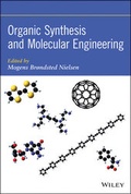 Cover: Organic Synthesis and Molecular Engineering - Wiley