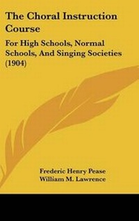 Enlarge image Cover: The Choral Instruction Course - Kessinger Publishing