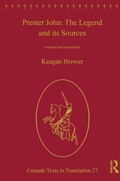 Cover: Prester John: The Legend and its Sources - Routledge