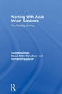 Cover: Working With Adult Incest Survivors - Routledge