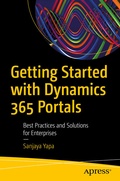 Cover: Getting Started with Dynamics 365 Portals - APress
