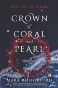 Cover: Crown of Coral and Pearl - Inkyard Press