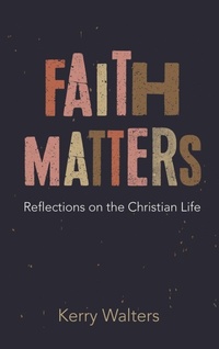 Enlarge image Cover: Faith Matters - Wipf & Stock Publishers