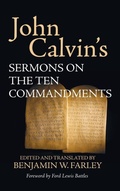 Cover: John Calvin's Sermons on the Ten Commandments - Wipf & Stock Publishers