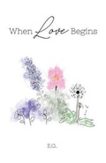 Cover: When Love Begins - Booklocker.com